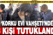 Korku evinde 2 yaşındaki Murat’ın ölümü sonrası anne ve iki erkek tutuklandı