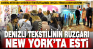 New York’taki ev tekstili fuarında Denizlili firmalar ilgi gördü