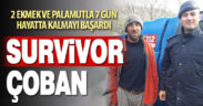 Engelli çoban 2 ekmek ve palamutla 7 gün hayata tutunmuş