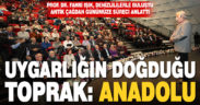 Prof. Dr. Fahri Işık, Denizlililerle buluştu, “Uygarlığın Doğduğu Toprak: Anadolu”yu anlattı