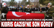 Çamelili Kıbrıs Gazisi son yolculuğuna askeri törenle uğurlandı