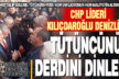 Tütün üreticisi Kılıçdaroğlu’na dertlerini anlattı, destek istedi