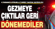 İran ve Rus uyruklu 4 turist dağda kayboldu