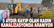 5 aydır kayıp olan kadın eşinin çalıştığı otelin kanalizasyonda aranıyor