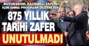 Büyükşehir, Kazıkbeli Zaferi için anma programı düzenledi