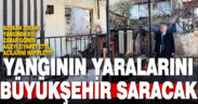 Başkan Zolan yangında evi zarar gören aileyi ziyaret etti