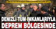 İlk andan beri teyakkuzda olan Denizli tüm imkanlarıyla deprem bölgesinde