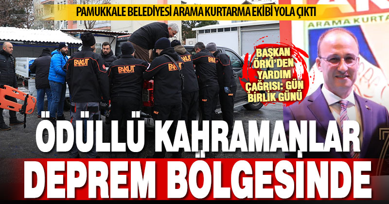 Pamukkale Belediyesi Arama Kurtarma Ekibi deprem bölgesinde