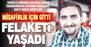 İskenderun’a misafirliğe giden Denizlili yurttaş, depremden hafif yaralı kurtuldu