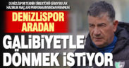 Denizlispor aradan galibiyetle dönmek istiyor