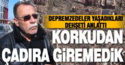 Denizli’de yurttaşlara yerleştirilen depremzedeler yaşadıkları dehşeti anlattı