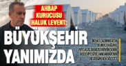 AHBAP kurucusu Haluk Levent’ten Denizli Büyükşehir Belediyesi’ne teşekkür