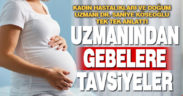 Gebelikte artan hormonlarla stres kusma ve mide bulantısına neden oluyor