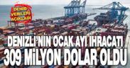 DENİB Başkanı Memişoğlu, Denizli’nin Ocak ayı ihracat rakamlarını açıkladı