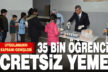 35 bin öğrenciye ücretsiz yemek