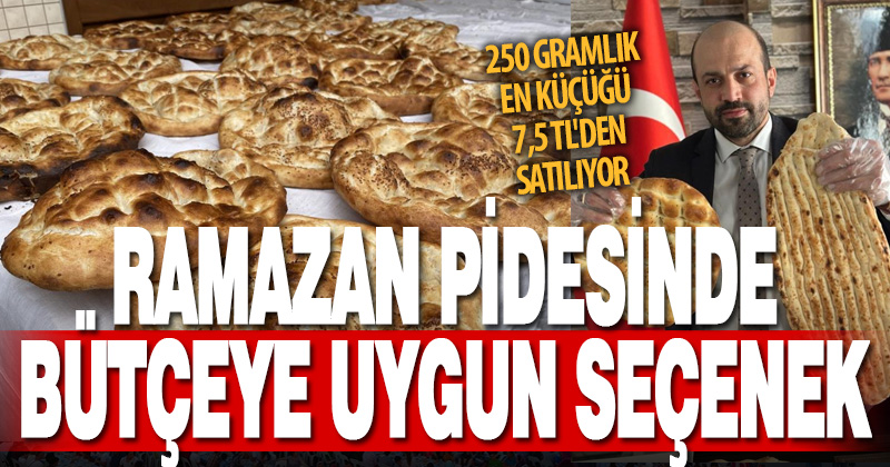 Denizli de Ramazan pidesi 3 ayrı fiyattan satılacak