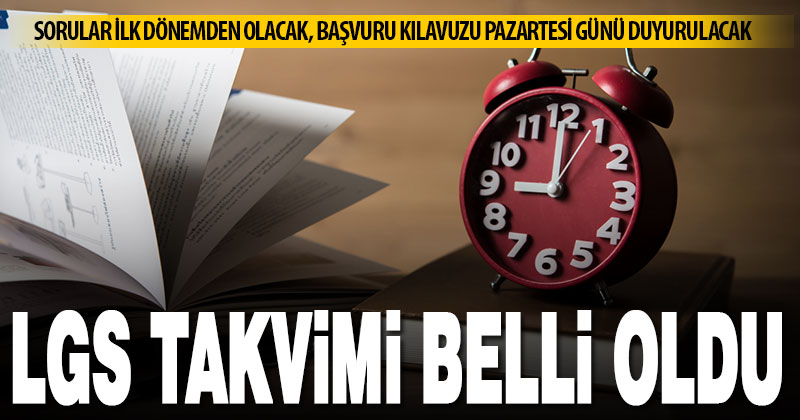 LGS 4 Haziran pazar günü yapılacak