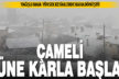 Çameli kar yağışıyla beyaza büründü