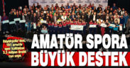 Büyükşehir’den amatör spor kulüplerine dev destek