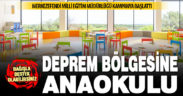 Merkezefendi Milli Eğitim Müdürlüğü, deprem bölgesine anaokulu için kampanya başlattı