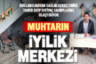 Muhtar, tıbbi gereçleri tamir edip ihtiyaç sahiplerine ulaştırıyor