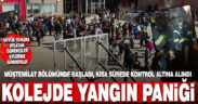 Kolejde çıkan yangında tahliye edilen öğrenciler evlerine gönderildi