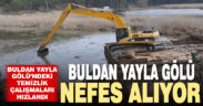 Buldan Yayla Gölündeki temizlik çalışmaları hızlandı