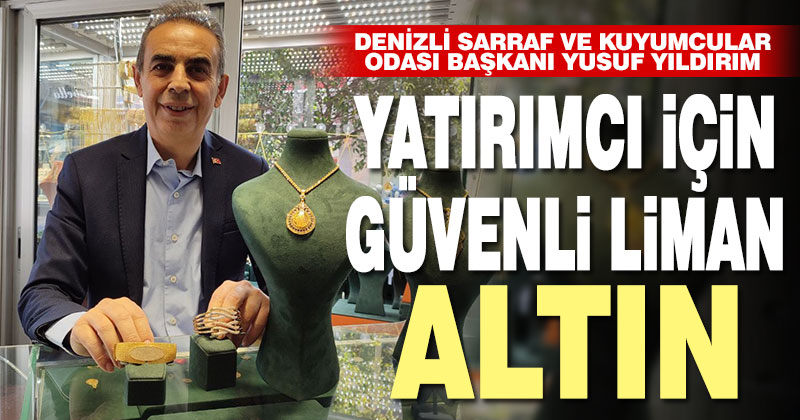 Altın yatırımcısı için güvenli liman olmaya devam ediyor