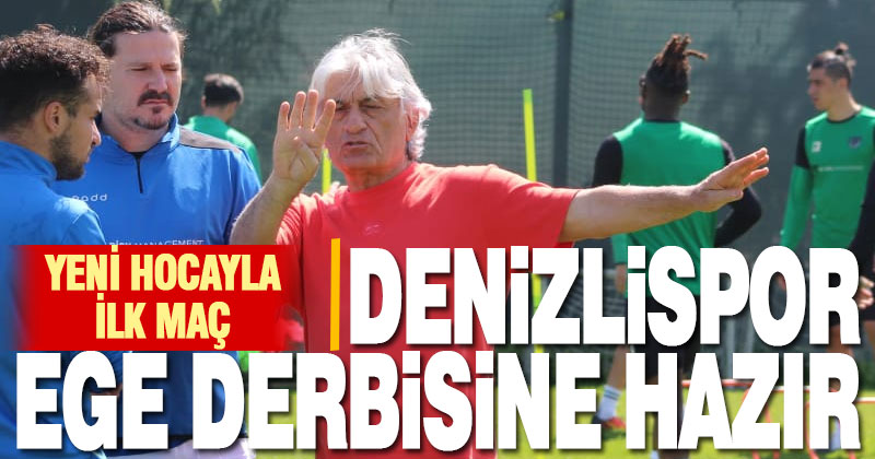 Denizlispor, Altınordu hazırlıklarını tamamladı