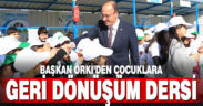 Başkan Örki çocuklara geri dönüşümü anlattı