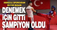 Denenmek için gitti şampiyon oldu