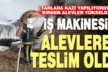 Alev alan iş makinesi kullanılamaz hale geldi