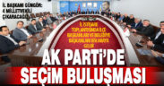 Ak Parti’de seçim hazırlıkları İl İstişare Kurulu toplantısında değerlendirildi