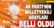İşte Ak Parti’nin Denizli’deki milletvekili adayları
