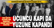 Eski Rektör Hasan Kazdağlı, Ak Parti ve DP’den sonra CHP’den de istediğini bulamadı