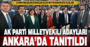 Ak Parti’nin Denizli milletvekili adayları Ankara’da tanıtıldı