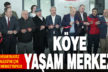 Serinhisar Ayaz’da Köy Yaşam Merkezi açıldı