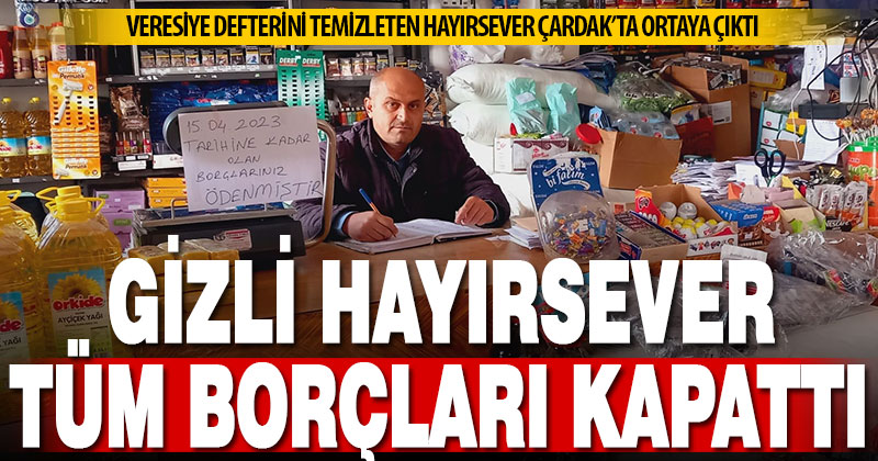 Gizli hayırsever, veresiye defterindeki tüm borçları ödedi