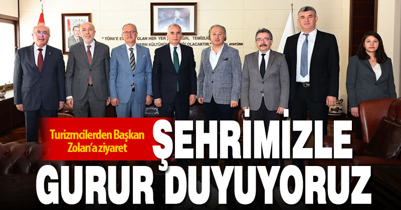 Turizmcilerden Başkan Zolan’a ziyaret
