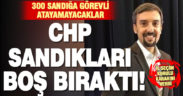 İlçe yönetiminin sorumsuzluğu nedeniyle CHP Denizli’de 300 sandığa görevli atayamayacak