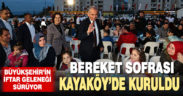 Büyükşehir’in iftar geleneği Kayaköy’de