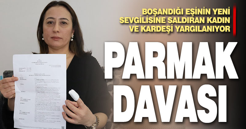 İki kadın arasında parmak ısırma davası