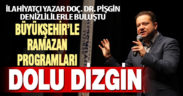 Büyükşehir’le Ramazan programları devam ediyor