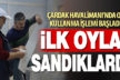 Çardak Havalimanı’nda oy kullanma işlemi başladı