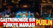 Gastronominin en iyi lezzetleri “Publin Restoran” çatısı altında