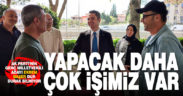 Ekrem Başer: Yapacak daha çok işimiz var