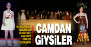 Büyükşehir’den muhteşem cam giysi defilesi