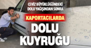 Ceviz büyüklüğündeki dolu yağışı sonrası tamircilerde dolu kuyruğu oluştu