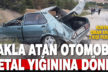 Takla atan otomobil metal yığınına döndü: 2 yaralı
