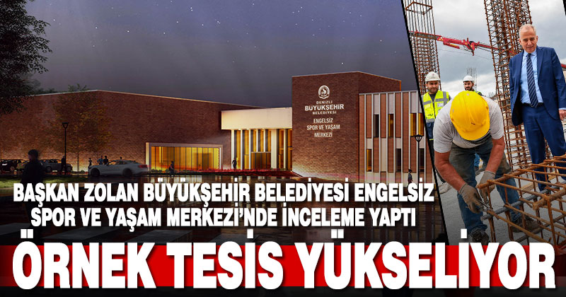 Büyükşehir Belediyesi Engelsiz Spor ve Yaşam Merkezi yükseliyor